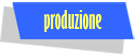 produzione